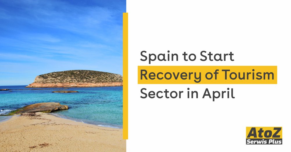 spain-to-start-recovery-of-tourism-sector-in-april spain-to-start-recovery-of-tourism-sector-in-april