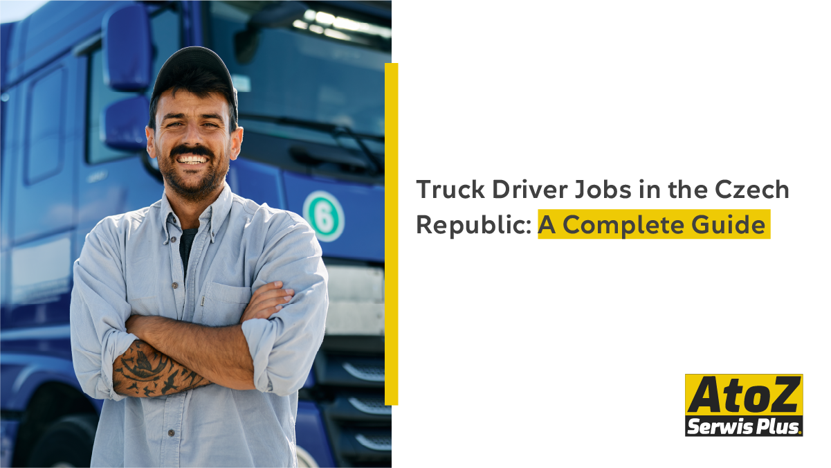 truck-driver-jobs-in-the-czech-republic-a-complete-guide truck-driver-jobs-in-the-czech-republic-a-complete-guide