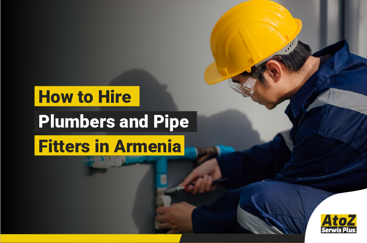 Qualified plumber and pipe fitter working in Armenia