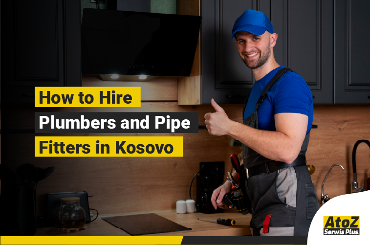 Qualified plumber and pipe fitter working in Kosovo