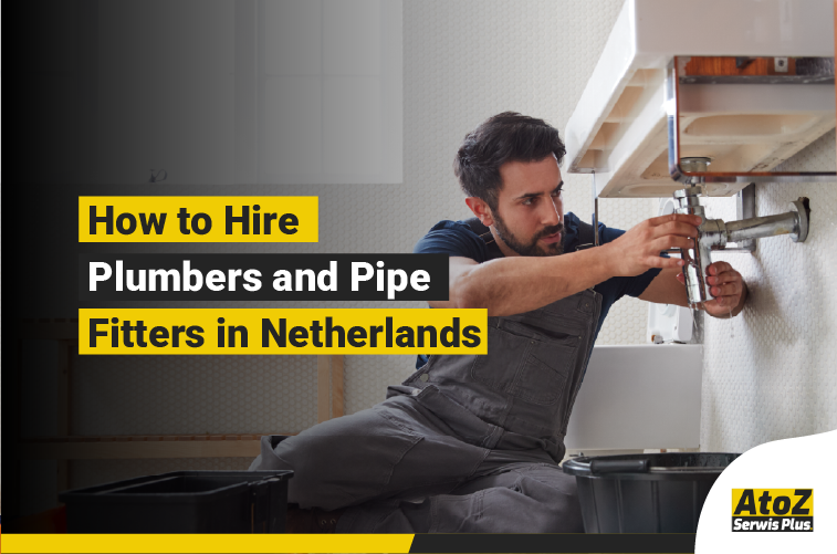 Qualified plumber and pipe fitter working in Netherlands