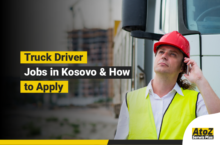 Truck driver jobs and professional driving in Kosovo