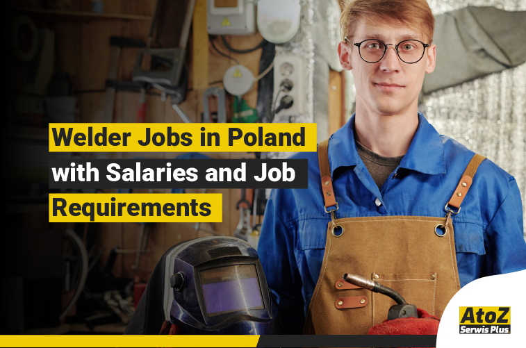 Welder performing industrial welding on a job in Poland
