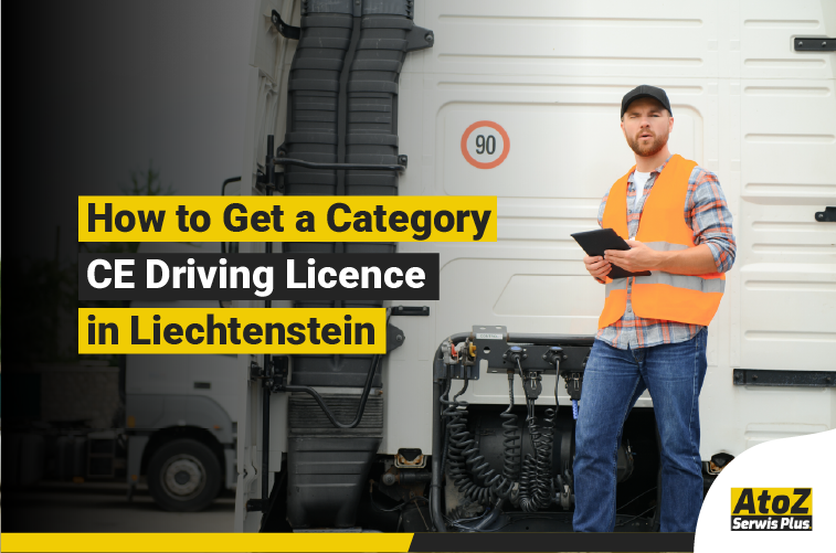 Category CE truck driving licence training in Liechtenstein