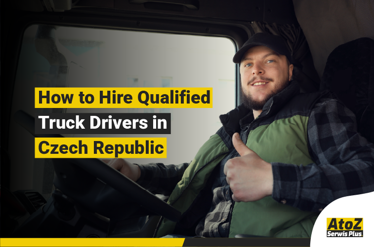 Qualified truck driver recruitment in Czech Republic