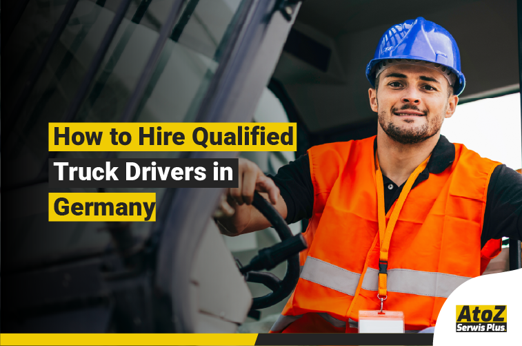 Qualified truck driver recruitment in Germany
