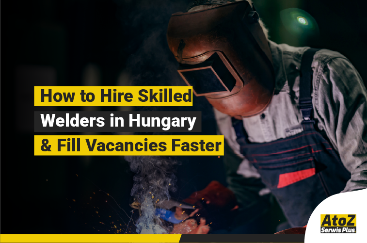 Skilled welder performing industrial welding in Hungary