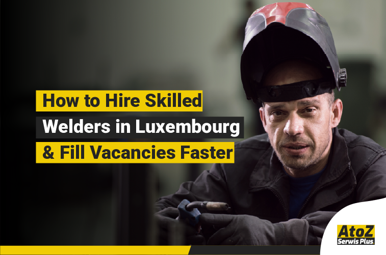 Skilled welder performing industrial welding in Luxembourg