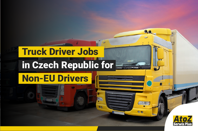 Truck driver jobs in Czech Republic for non-EU drivers