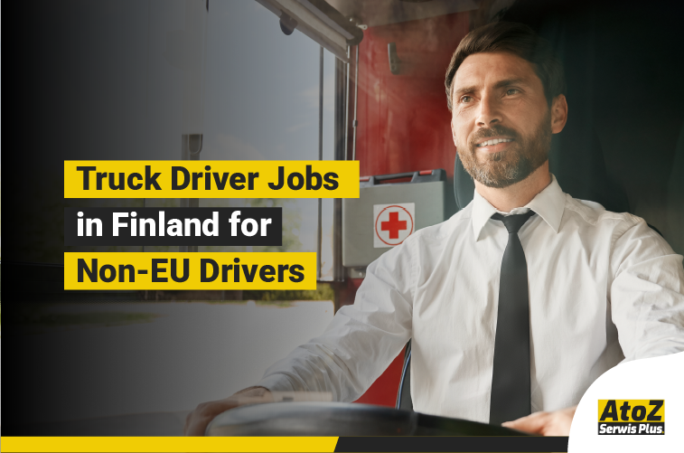 Truck driver jobs in Finland for non-EU drivers