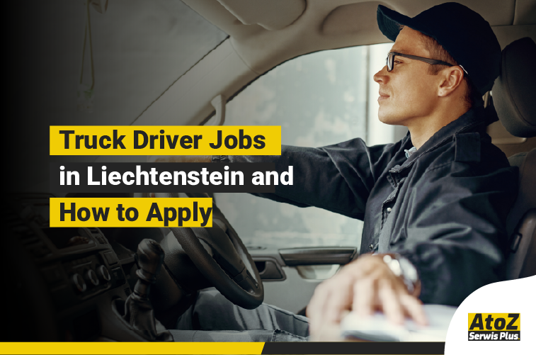Truck driver jobs and professional driving in Liechtenstein