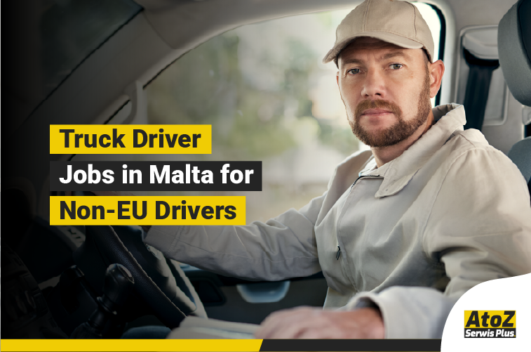 Truck driver jobs in Malta for non-EU drivers