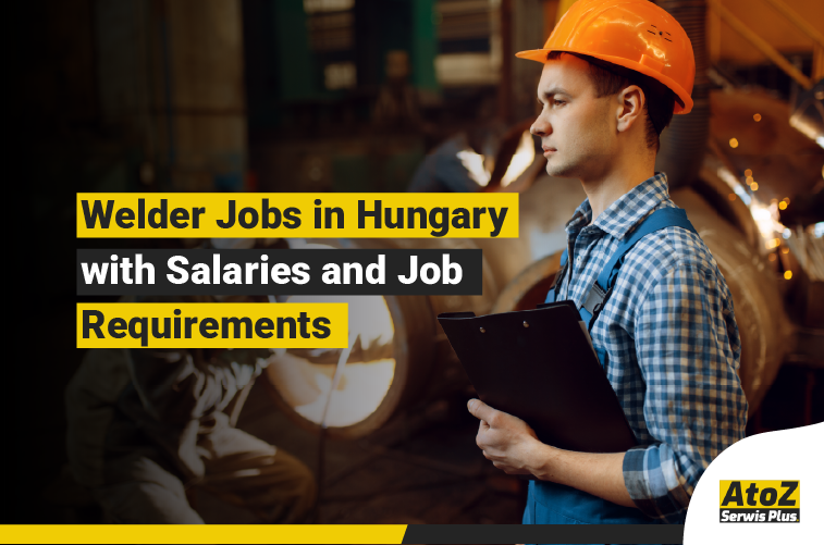 Welder performing industrial welding on a job in Hungary