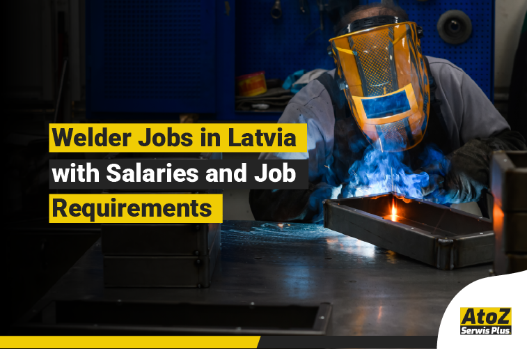 Welder performing industrial welding on a job in Latvia