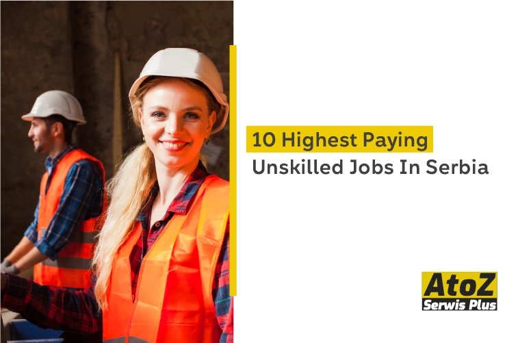 10-highest-paying-unskilled-jobs-in-serbia.jpg 10-highest-paying-unskilled-jobs-in-serbia.jpg