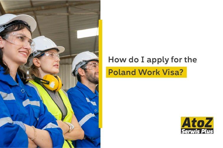 how-do-i-apply-for-the-poland-work-visa.jpg how-do-i-apply-for-the-poland-work-visa.jpg