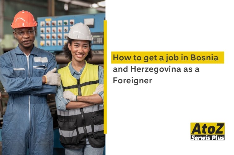 how-to-get-a-job-in-bosnia-and-herzegovina-as-a-foreigner.jpg
