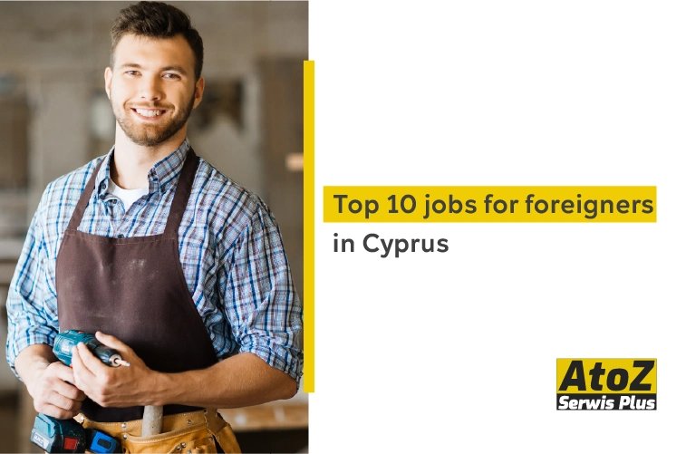 top-10-jobs-for-foreigners-in-cyprus.jpg top-10-jobs-for-foreigners-in-cyprus.jpg