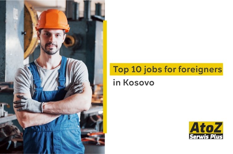 top-10-jobs-for-foreigners-in-kosovo.jpg top-10-jobs-for-foreigners-in-kosovo.jpg