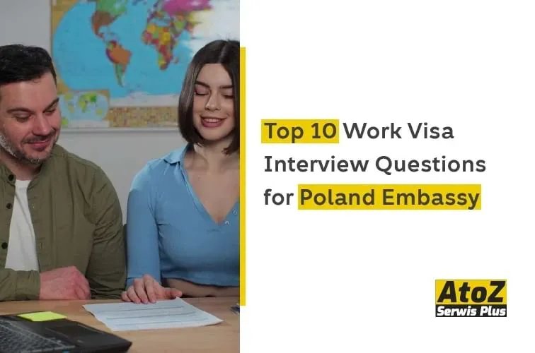 top-10-work-visa-interview-questions-for-poland-embassy.jpg top-10-work-visa-interview-questions-for-poland-embassy.jpg