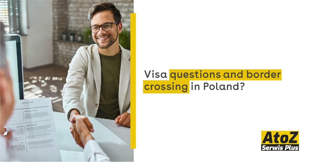 visa-questions-and-border-crossing-in-poland visa-questions-and-border-crossing-in-poland