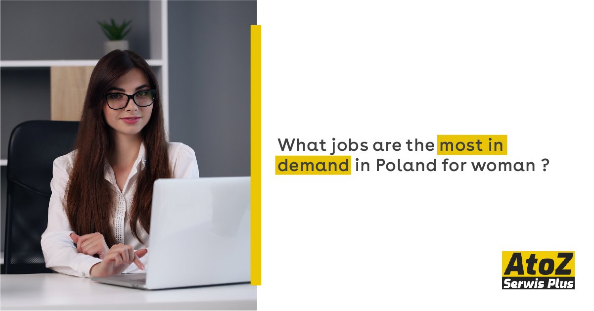 what-jobs-are-the-most-in-demand-in-poland-for-woman what-jobs-are-the-most-in-demand-in-poland-for-woman