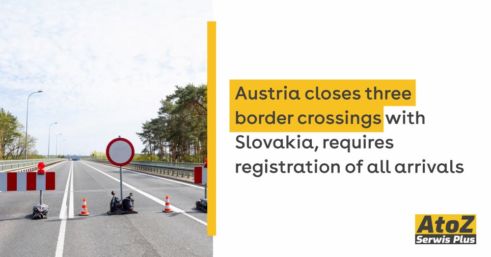 austria-closes-three-border-crossings-with-slovakia-requires-registration-of-all-arrivals austria-closes-three-border-crossings-with-slovakia-requires-registration-of-all-arrivals