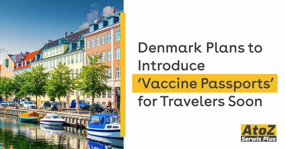 denmark-plans-to-introduce-vaccine-passports-for-travelers-soon