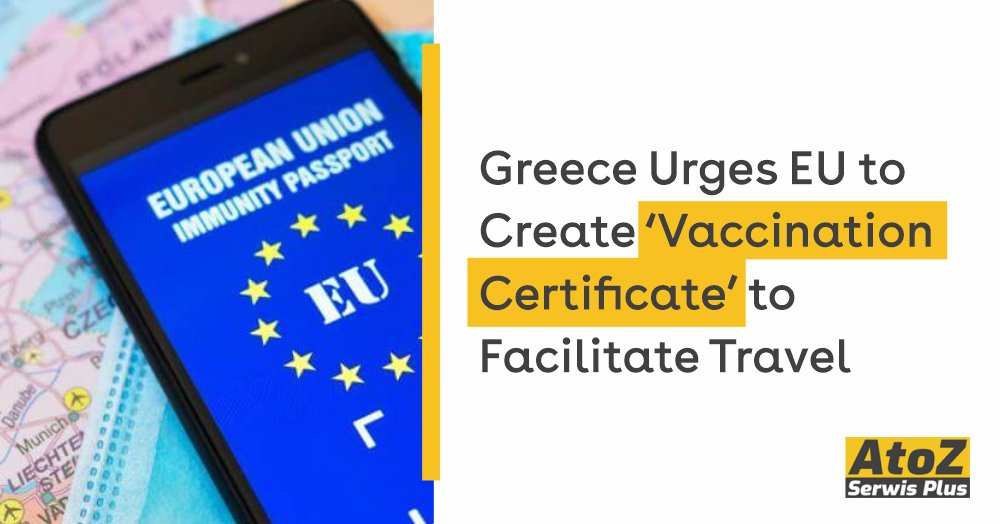greece-urges-eu-to-create-vaccination-certificate-to-facilitate-travel