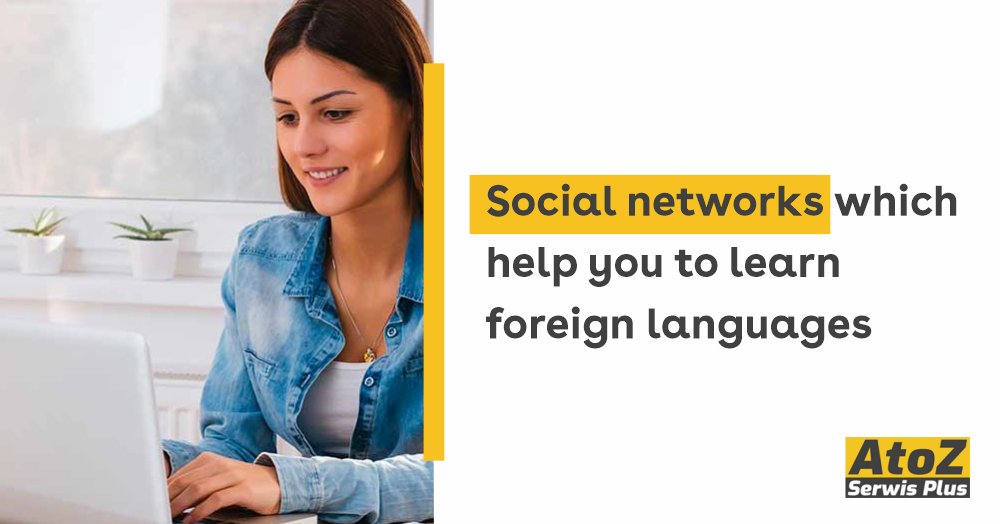 social-networks-which-help-you-to-learn-foreign-languages social-networks-which-help-you-to-learn-foreign-languages