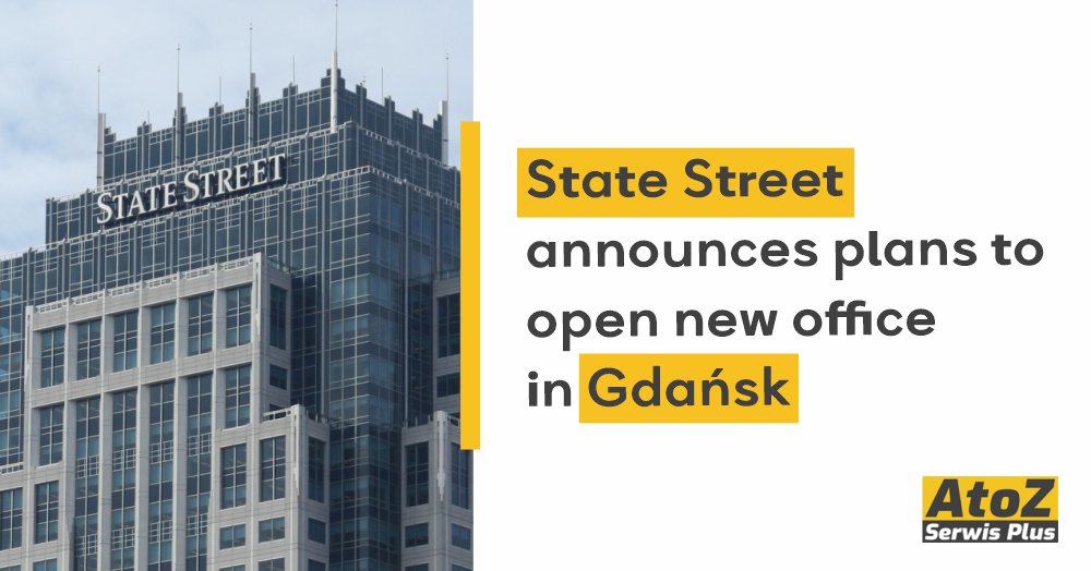 state-street-announces-plans-to-open-new-office-in-gdansk state-street-announces-plans-to-open-new-office-in-gdansk