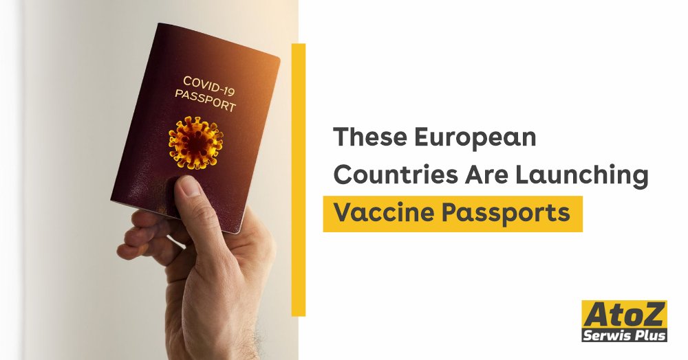 these-european-countries-are-launching-vaccine-passports