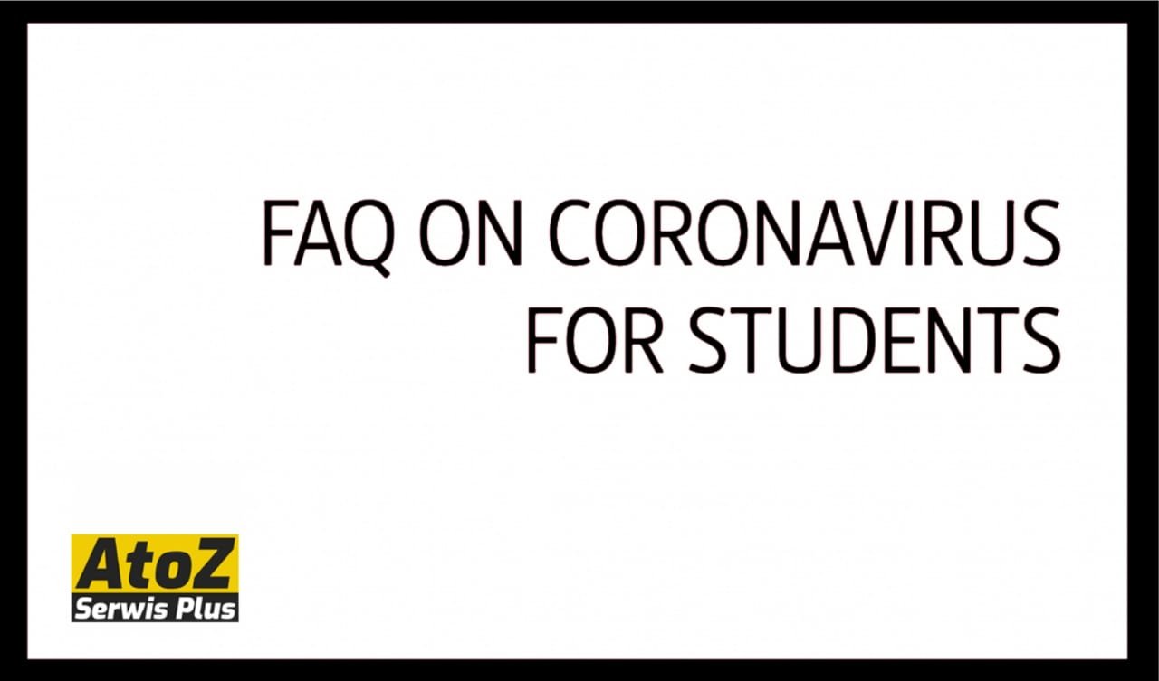 FAQ on coronavirus (for students) FAQ on coronavirus (for students)